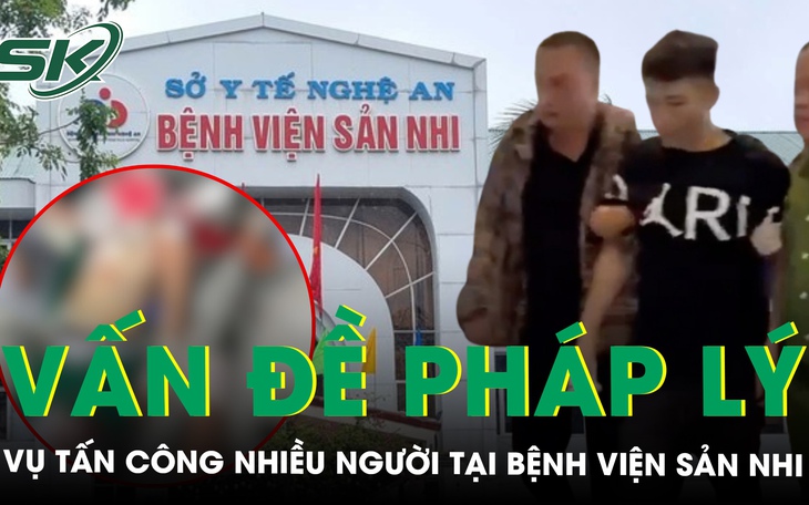 Tạm giữ hình sự đối tượng dùng dao tấn công khiến nhiều người bị thương tại Bệnh viện Sản Nhi Nghệ An- Ảnh 3.