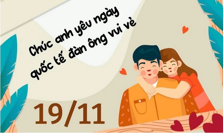 Những lời chúc ngày Quốc tế Đàn ông 19/11 hay và ý nghĩa nhất 2025- Ảnh 3.