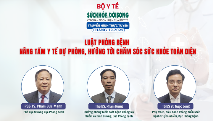 Truyền hình trực tuyến: 'Luật Phòng bệnh: Nâng tầm y tế dự phòng, hướng tới chăm sóc sức khỏe toàn diện'- Ảnh 1. Truyền hình trực tuyến: 'Luật Phòng bệnh: Nâng tầm y tế dự phòng, hướng tới chăm sóc sức khỏe toàn diện'- Ảnh 1.
