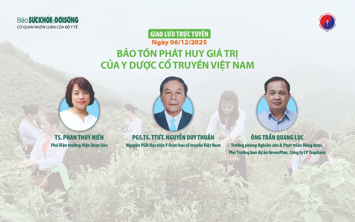 Giao lưu trực tuyến: Bảo tồn, phát huy giá trị của y dược cổ truyền Việt Nam- Ảnh 1.