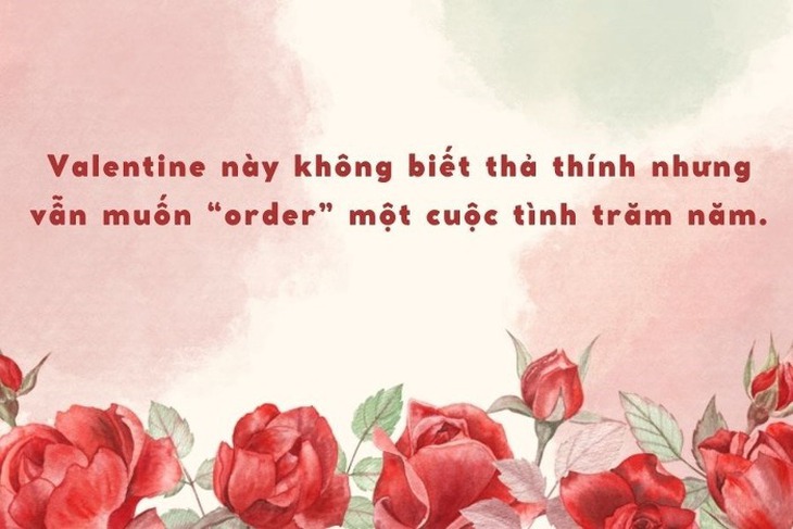 Tổng hợp caption ngày Lễ tình nhân Valentine 14/2 hay và ý nghĩa nhất- Ảnh 2.