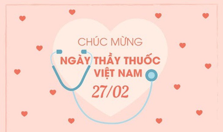 Lời chúc ngày Thầy thuốc Việt Nam 27/2 tặng người yêu làm ngành Y tế- Ảnh 1.