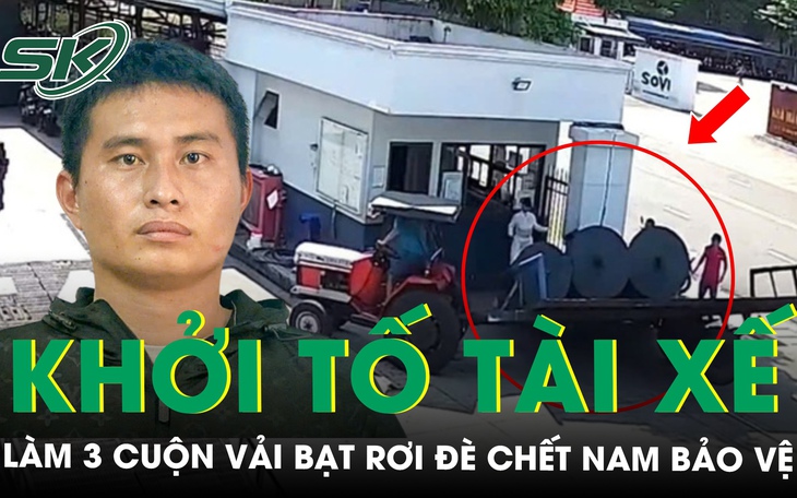 Khởi tố nam tài xế xe kéo làm 3 cuộn vải bạt rơi đè chết bảo vệ