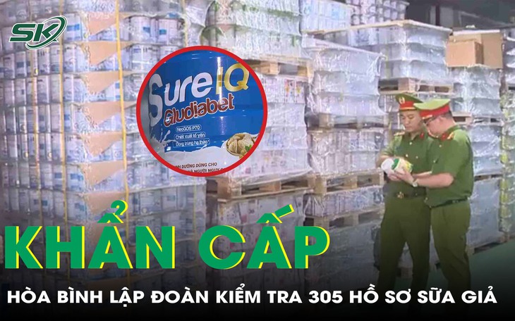 Sở Y tế Hòa Bình lập đoàn kiểm tra 305 hồ sơ sữa giả  