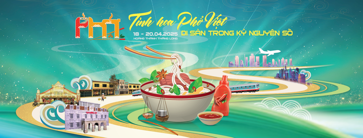 'Festival Phở năm 2025' - Sự kiện ẩm thực đặc sắc của Thủ đô Hà Nội- Ảnh 1.