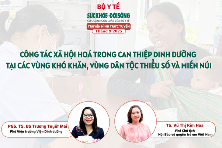 Truyền hình trực tuyến: Công tác xã hội hoá trong can thiệp dinh dưỡng tại các vùng khó khăn, vùng dân tộc thiểu số và miền núi- Ảnh 1. Truyền hình trực tuyến: Công tác xã hội hoá trong can thiệp dinh dưỡng tại các vùng khó khăn, vùng dân tộc thiểu số và miền núi- Ảnh 1.