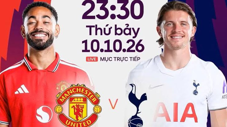 Kênh và link xem trực tiếp MU vs Tottenham ngày 10/10- Ảnh 1.