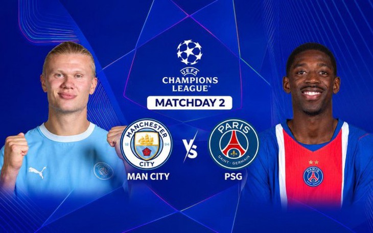 Lịch thi đấu bóng đá hôm nay ngày 14/10 - 15/10: Man City đại chiến PSG - Ảnh 1.