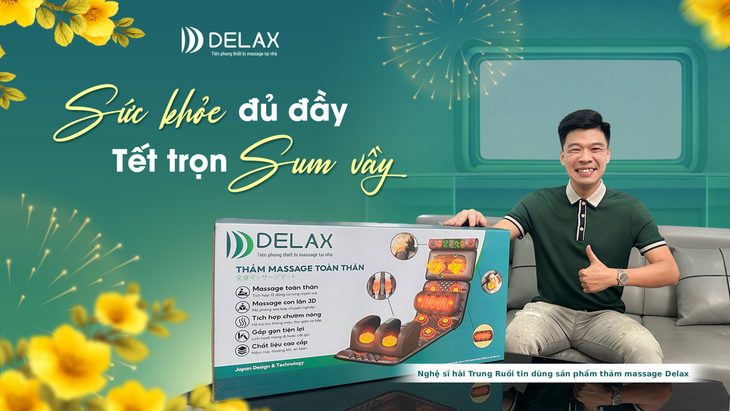 Delax – Giải pháp chăm sóc sức khỏe tại nhà- Ảnh 2. Delax – Giải pháp chăm sóc sức khỏe tại nhà- Ảnh 2.
