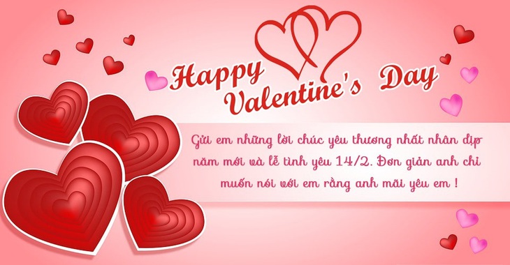 Những lời chúc ngày Valentine 14/2 hay và ý nghĩa nhất 2026- Ảnh 4. Những lời chúc ngày Valentine 14/2 hay và ý nghĩa nhất 2026- Ảnh 4.