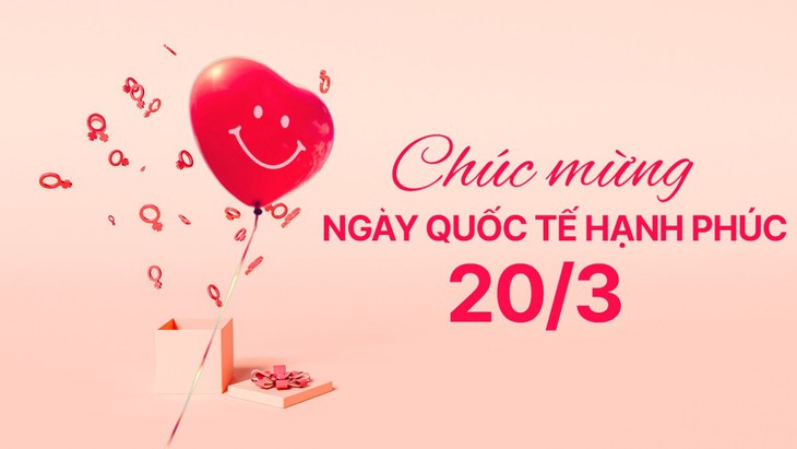 Những lời chúc ngày Quốc tế Hạnh phúc 20/3 hay và ý nghĩa nhất 2026- Ảnh 2.