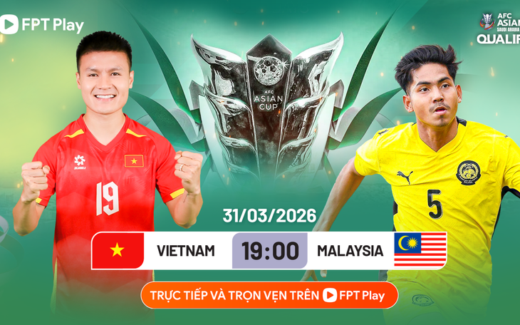 Lịch thi đấu bóng đá hôm nay ngày 30/3 - 31/3: Chờ đội tuyển Việt Nam đấu Malaysia