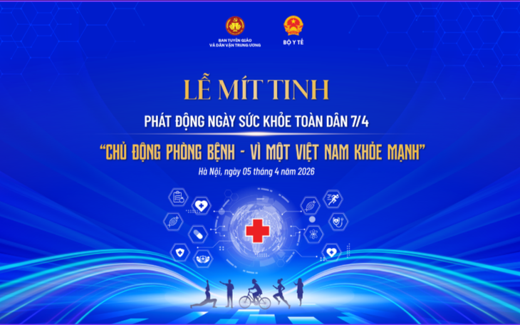 Lần đầu tiên Việt Nam phát động Ngày Sức khỏe toàn dân, nhấn mạnh phòng bệnh chủ động