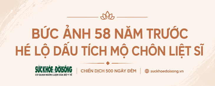 Kỳ 1: Chiến dịch 500 ngày đêm: Bức ảnh 58 năm về trước hé lộ mộ chôn tập thể - Ảnh 1.