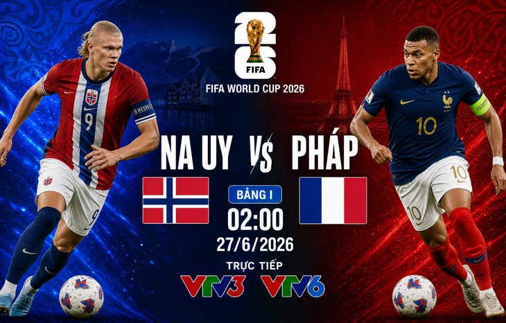 Kênh và link xem trực tiếp Na Uy vs Pháp - World Cup 2026 ngày 27/6- Ảnh 1.