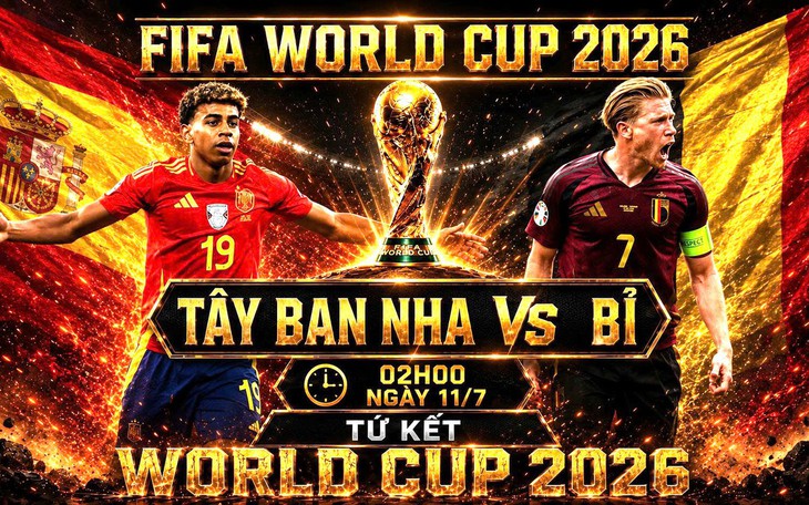 Kênh và link xem trực tiếp Tây Ban Nha vs Bỉ - tứ kết World Cup 2026 ngày 11/7 - Ảnh 1.