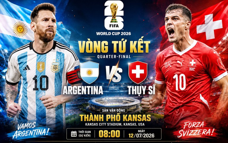 Kênh và link xem trực tiếp Argentina vs Thụy Sĩ - tứ kết World Cup 2026 ngày 12/7- Ảnh 3.