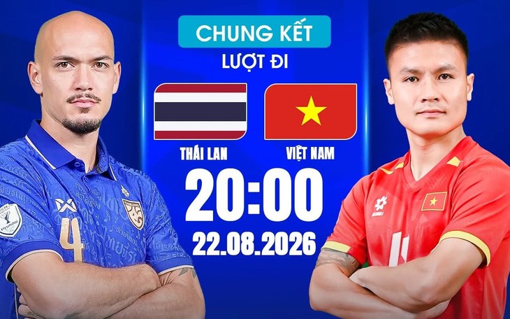 Kênh và link xem trực tiếp đội tuyển Việt Nam vs Thái Lan tối 22/8 - Ảnh 2.