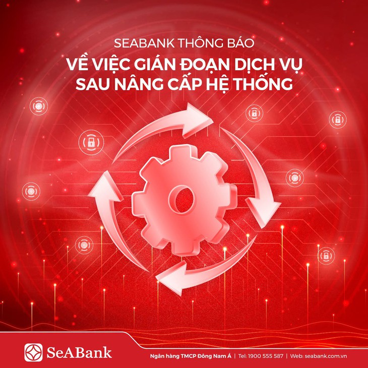 SeABank bị lỗi hệ thống ảnh hưởng đến việc rút tiền của khách hàng- Ảnh 1.