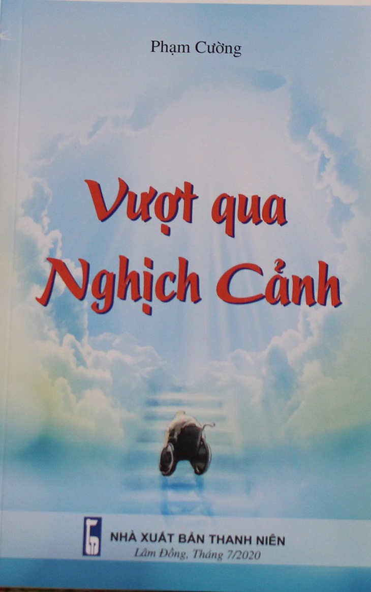 Cuốn sách Vượt qua Nghịch cảnh của tác giả Phạm Cường do Nhà xuất bản Thanh Niên ấn hành năm 2020.