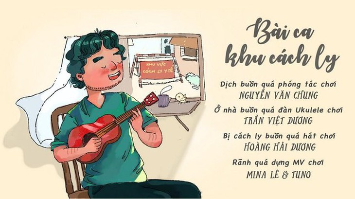 ‘Bài ca khu cách ly’ chống dịch COVID-19 của Nguyễn Văn Chung thành hit