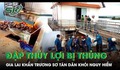 Thủng lỗ trên thân đập thủy lợi ở Gia Lai, khẩn trương sơ tán người dân