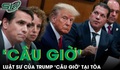 Luật sư của ông Trump khiến thẩm phán mất kiên nhẫn khi cố tình ‘câu giờ’ tại tòa