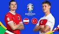Nhận định, dự đoán tỉ số trận Áo vs Thổ Nhĩ Kỳ: Đại bàng đen đi tiếp?