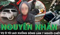 Nguyên nhân vụ tai nạn ô tô làm 7 người chết: Lái xe tự rẽ hướng bên phải rồi đâm vào lan can đường