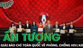 Ấn tượng Lễ trao Giải Báo chí toàn quốc về phòng, chống HIV/AIDS