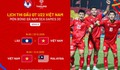 Lịch thi đấu của đội tuyển U22 Việt Nam tại SEA Games 33 mới nhất