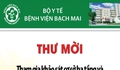 Thư mời khảo sát cơ sở hạ tầng và đề xuất phương án vận hành, quản lý tòa nhà tại Bệnh viện Bạch Mai