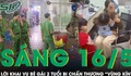 Sáng 16/5: Bất ngờ lời khai của chủ cơ sở giữ trẻ trong vụ bé 2 tuổi bị 'chấn thương vùng kín'