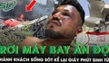Hành khách sống sót thần kỳ trong vụ máy bay rơi ở Ấn Độ hé lộ giây phút sinh tử