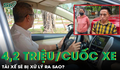 Tài xế ‘chặt chém’ 4,2 triệu đồng cho một cuốc xe taxi ở Hà Nội sẽ bị xử lý ra sao?