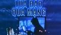 Hà Nội: Nam thanh niên mất gần 600 triệu đồng vì ‘săn’ gái đẹp trên mạng