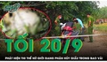 Tối 20/9: Phát hiện thi thể nữ giới đang phân hủy trong bao vải