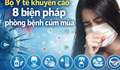 Cúm mùa gây biến chứng nặng, Bộ Y tế khuyến cáo 8 biện pháp phòng bệnh