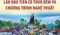 Lần đầu tiên có tour đêm Lễ hội Gióng đền Sóc