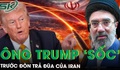 Lãnh tụ Tối cao Iran thoát chết trong gang tấc, ông Trump thừa nhận bị sốc trước đòn trả đũa của Iran