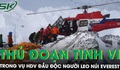 Hướng dẫn viên đầu độc người leo núi Everest để dàn dựng cứu hộ giả, chiếm đoạt hàng triệu đô