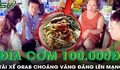 Đĩa cơm vỉa hè 100.000 đồng ở Huế khiến tài xế Grab choáng váng, thực hư ra sao?