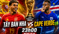 Kênh và link xem trực tiếp Tây Ban Nha vs Cape Verde - World Cup 2026 ngày 15/6