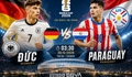 Nhận định, dự đoán tỉ số Đức vs Paraguay: 'Cỗ xe tăng' Đức vượt khó trước Paraguay?