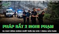 Pháp bắt 2 nghi phạm liên quan vụ cháy rừng khủng khiếp thiêu rụi hơn 1.900ha gần Paris