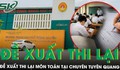 Đề xuất thi lại môn toán tại Trường THPT chuyên Tuyên Quang, gắn camera các phòng thi