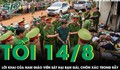 Tối 14/8: Lời khai của nam giáo viên sát hại bạn gái, chôn xác trong rẫy cà phê ở Đắk Lắk