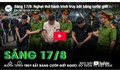 Sáng 17/8: Nghẹt thở hành trình truy bắt băng cướp giết người, cuỗm 30 cây vàng trốn về Việt Nam