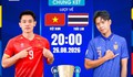 Lịch thi đấu bóng đá hôm nay ngày 26/8-27/8: Việt Nam vs Thái Lan - Chung kết ASEAN Cup 2026