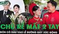 Xúc động khoảnh khắc chú rể mất 2 tay đón cô dâu vào lễ đường: Chuyện tình 6 năm viết nên cái kết đẹp